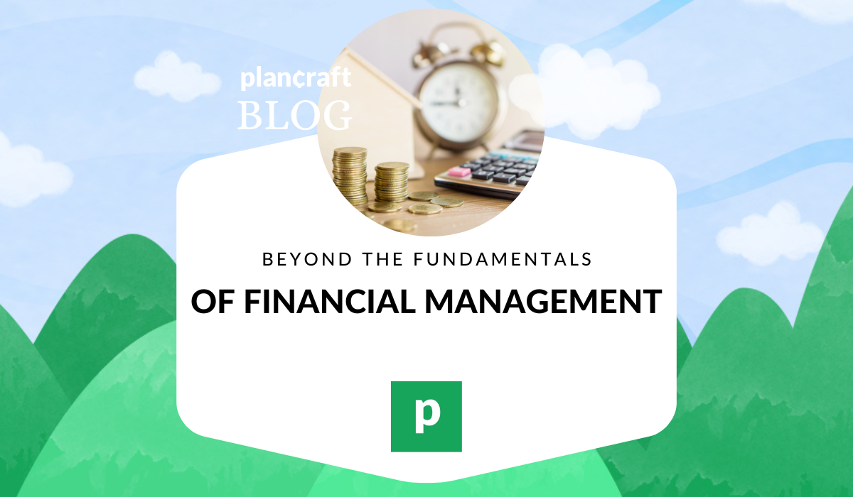 Beyond The Fundamentals Of Financial Management